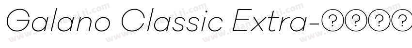 Galano Classic Extra字体转换